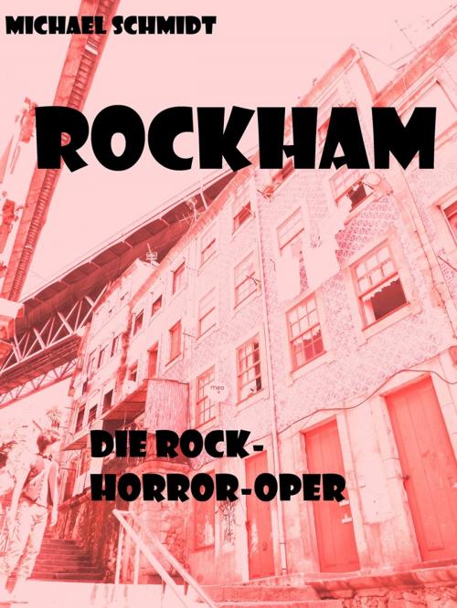 Cover of the book Rockham by Michael Schmidt, Der ErnstFall MS