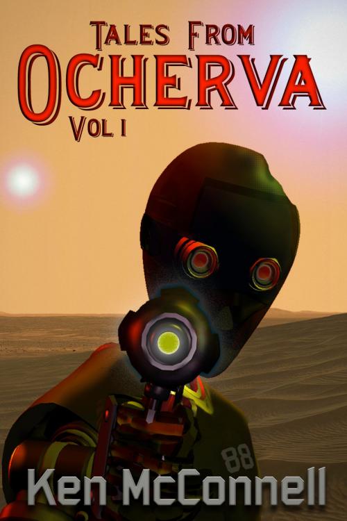 Cover of the book Tales From Ocherva by Ken McConnell, GB Press