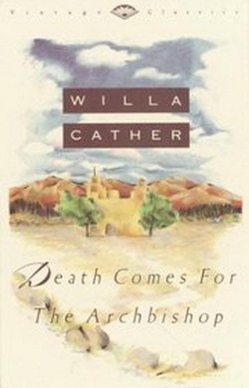Cover of the book Death Comes for the Archbishop by Willa Cather, Sunday_Classic