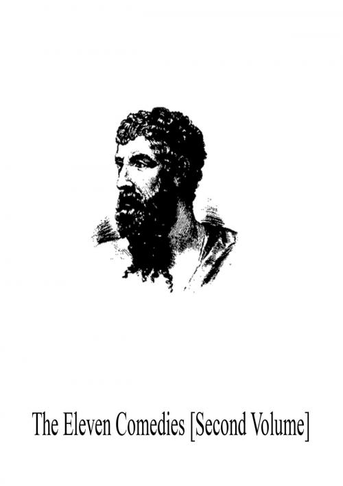 Cover of the book The Eleven Comedies [Second Volume] by Aristophanes, Zhingoora Books