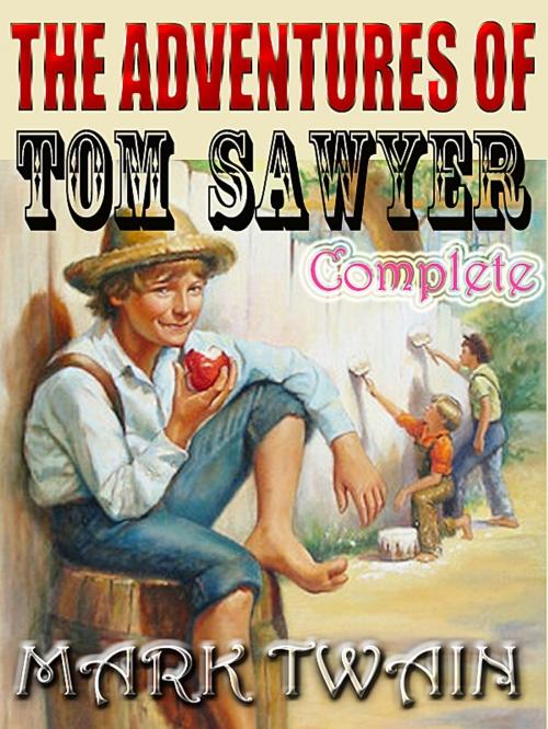 Cover of the book The Adventures of Tom Sawyer by MARK TWAIN, Higs  Publishing