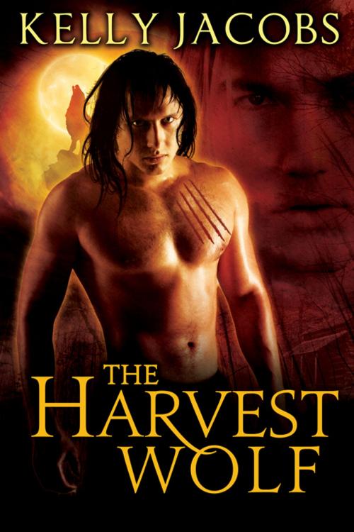 Cover of the book The Harvest Wolf by Kelly Jacobs, eXtasy Books Inc