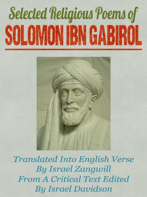 Cover of the book Selected Religious Poems Of Solomon Ibn Gabirol by Solomon ibn Gabirol, Israel Zangwill, AppsPublisher