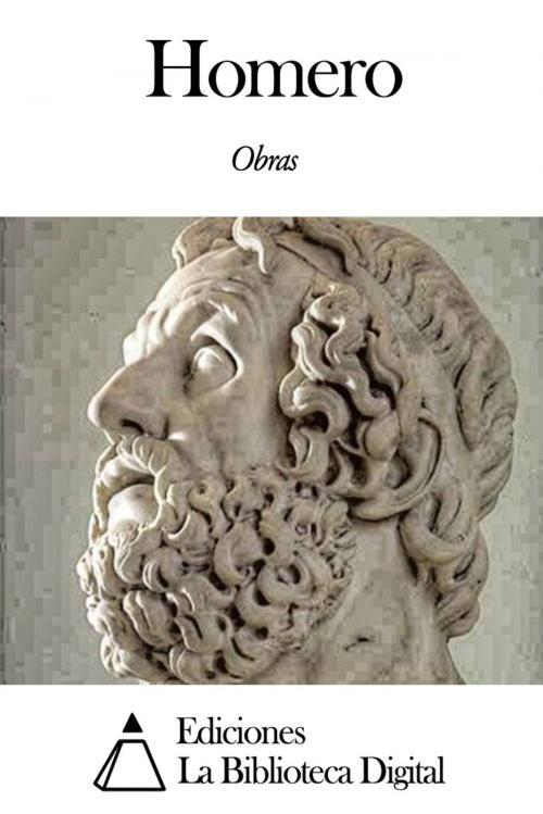 Cover of the book Obras de Homero by Homero, Ediciones la Biblioteca Digital
