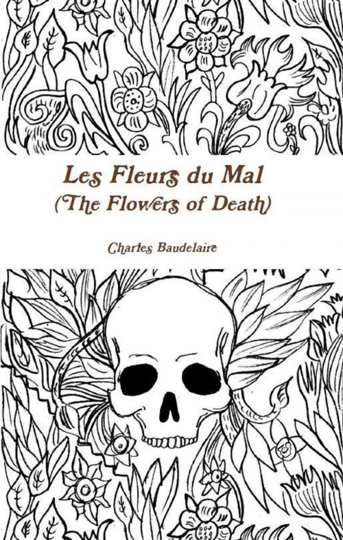 Cover of the book Les Fleurs du Mal by Charles Baudelaire, AP Publishing House
