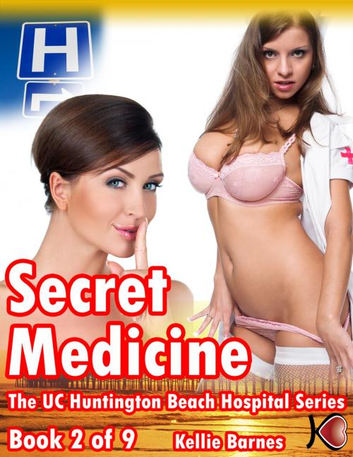 Cover of the book Secret Medicine by Kellie Barnes, Kellie Barnes