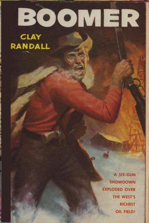Cover of the book Boomer by Clay Randall, Classic Westerns