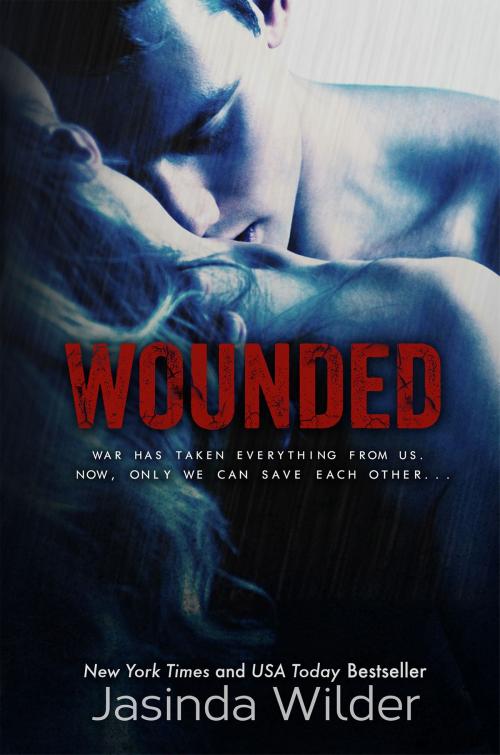 Cover of the book Wounded by Jasinda Wilder, Jasinda Wilder