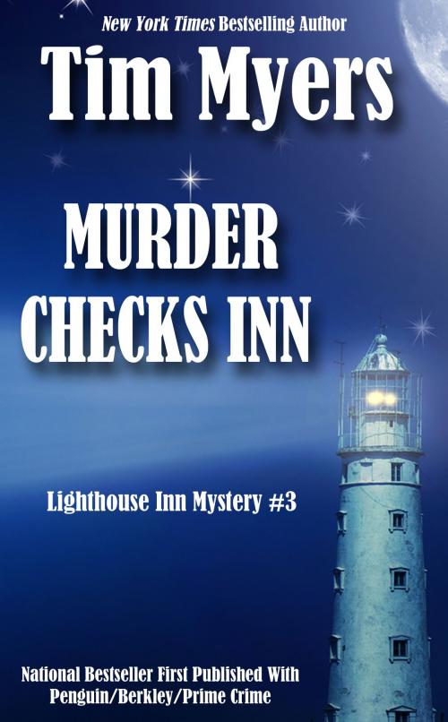 Cover of the book Murder Checks Inn by Tim Myers, Teal Moon Publishing