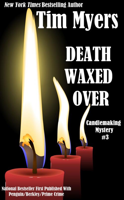 Cover of the book Death Waxed Over by Tim Myers, Teal Moon Publishing