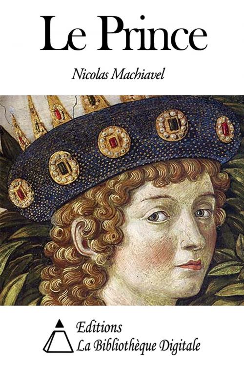 Cover of the book Le Prince by Nicolas Machiavel, Editions la Bibliothèque Digitale