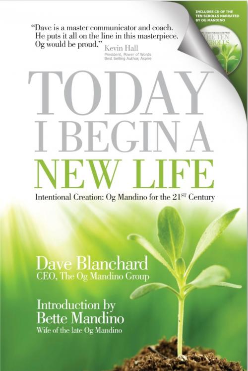 Cover of the book Today I Begin a New Life by Dave Blanchard, Og Press