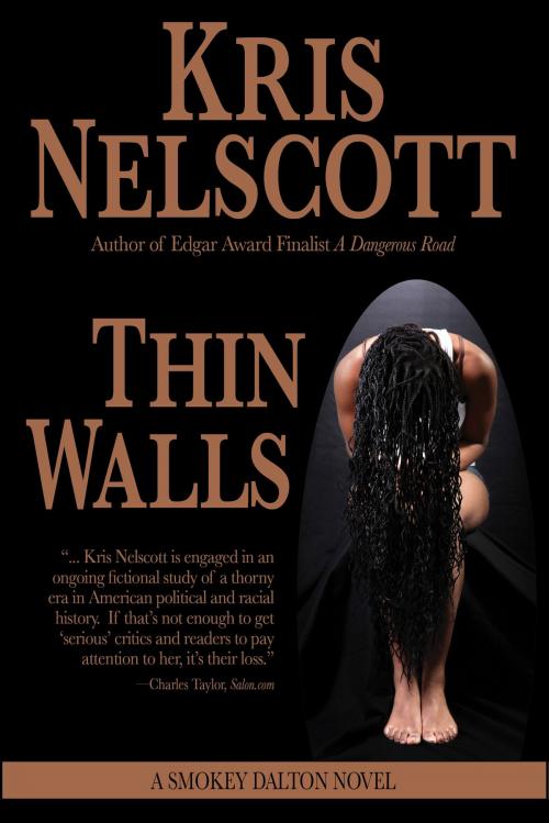 Cover of the book Thin Walls: A Smokey Dalton Novel by Kris Nelscott, WMG Publishing Incorporated
