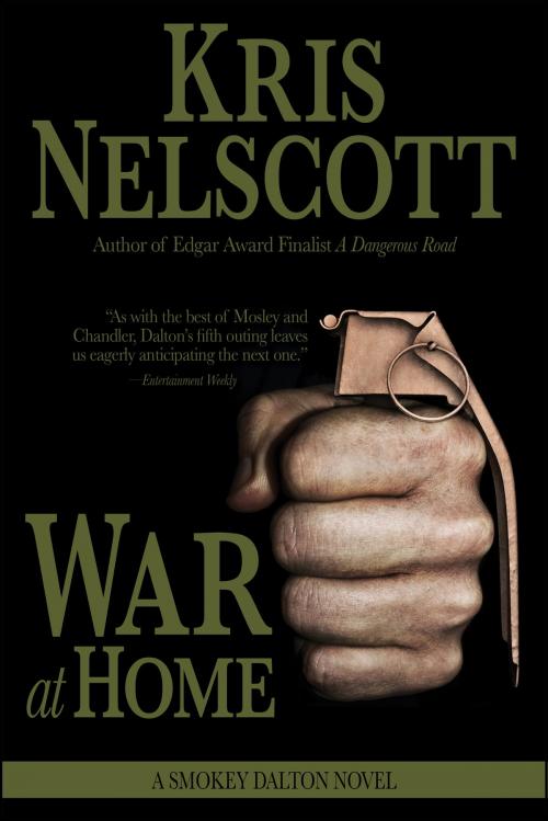 Cover of the book War at Home: A Smokey Dalton Novel by Kris Nelscott, WMG Publishing Incorporated