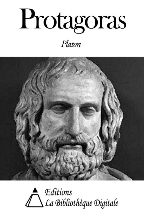 Cover of the book Protagoras by Platon, Editions la Bibliothèque Digitale