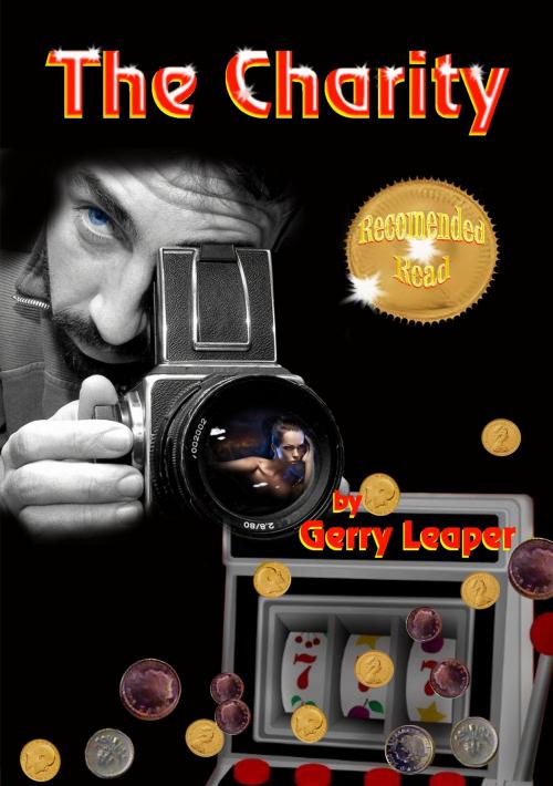 Cover of the book The Charity by Gerry Leaper, Jay Gee Publishers