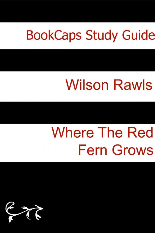 Cover of the book Study Guide: Where the Red Fern Grows by BookCaps, BookCaps Study Guides