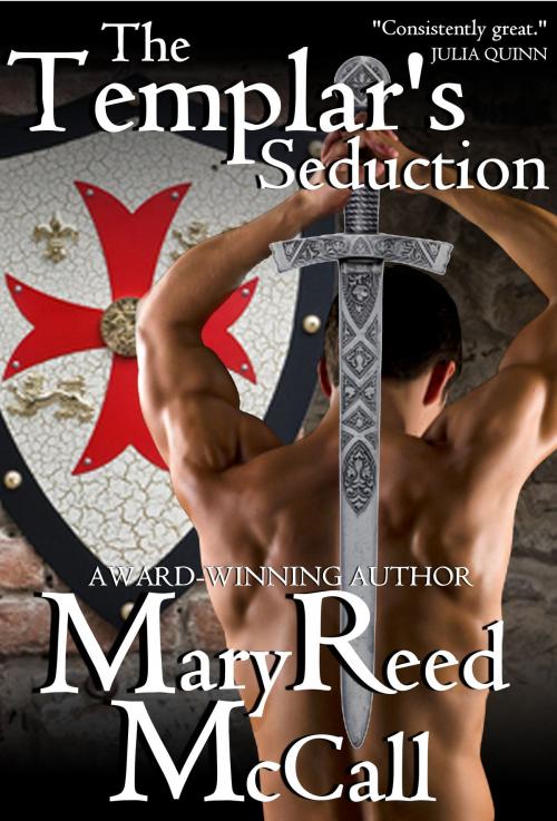 Cover of the book The Templar's Seduction by Mary Reed McCall, Teabury Books
