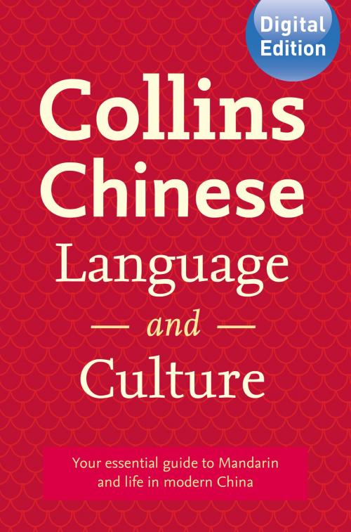 Cover of the book Collins Chinese Language and Culture by Collins, HarperCollins Publishers