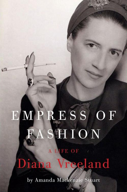 Cover of the book Empress of Fashion by Amanda Mackenzie Stuart, Harper