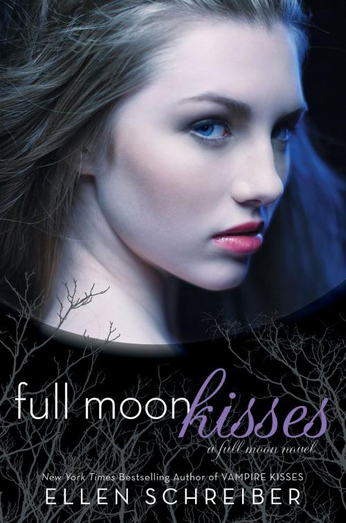 Cover of the book Full Moon Kisses by Ellen Schreiber, Katherine Tegen Books