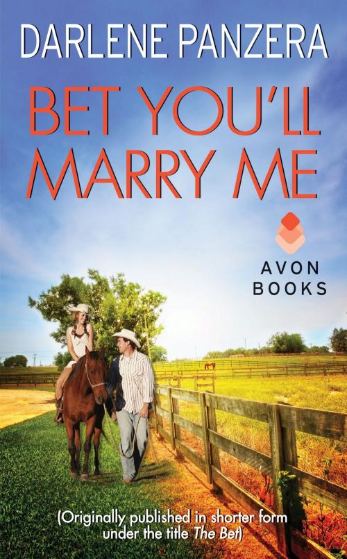 Cover of the book Bet You'll Marry Me by Darlene Panzera, Avon Impulse