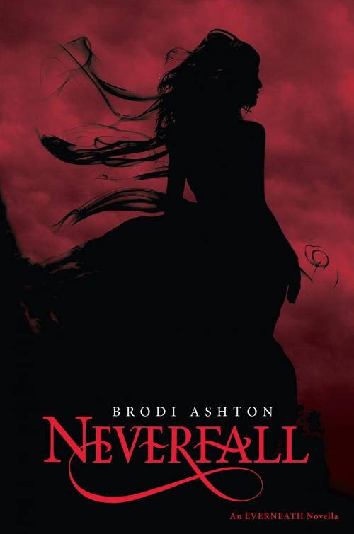 Cover of the book Neverfall by Brodi Ashton, Balzer + Bray