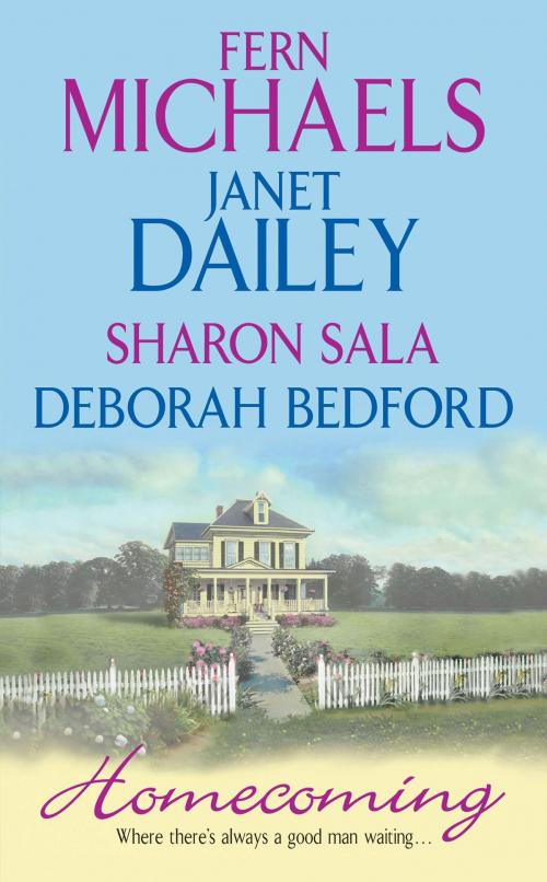 Cover of the book Homecoming by Fern Michaels, Janet Dailey, Sharon Sala, Deborah Bedford, Avon