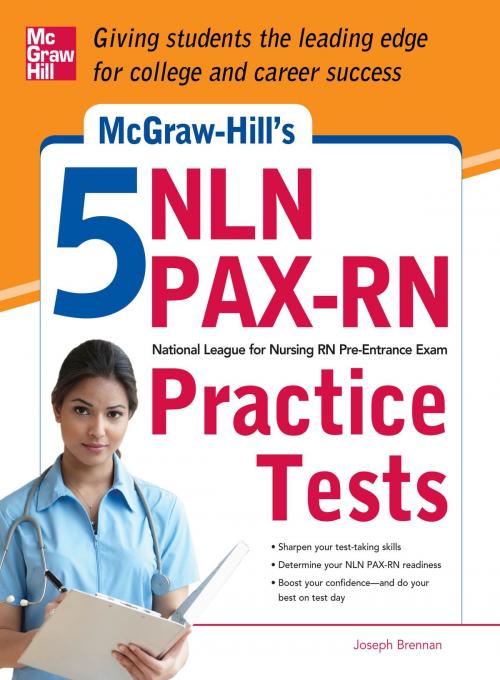 Cover of the book McGraw-Hill's 5 NLN PAX-RN Practice Tests by Joseph Brennan, Mcgraw-hill