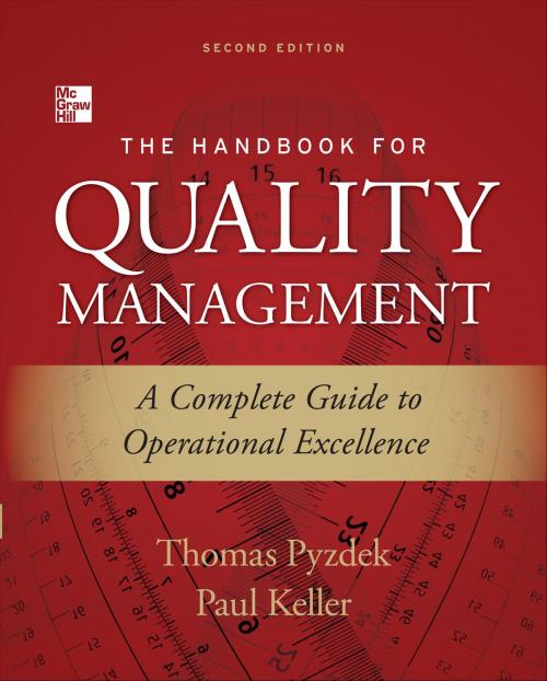 Cover of the book The Handbook for Quality Management, Second Edition : A Complete Guide to Operational Excellence by Thomas Pyzdek, Paul Keller, Mcgraw-hill