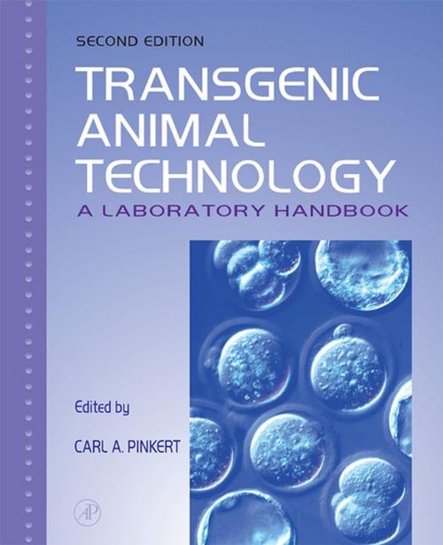 Cover of the book Transgenic Animal Technology by Carl A. Pinkert, Elsevier Science
