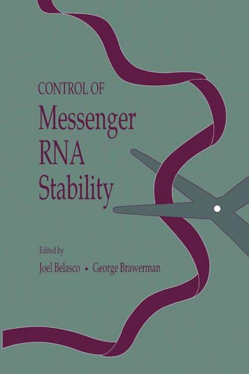 Cover of the book Control of Messenger RNA Stability by , Elsevier Science