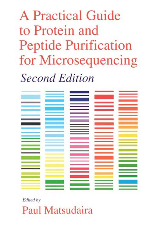 Cover of the book A Practical Guide to Protein and Peptide Purification for Microsequencing by , Elsevier Science