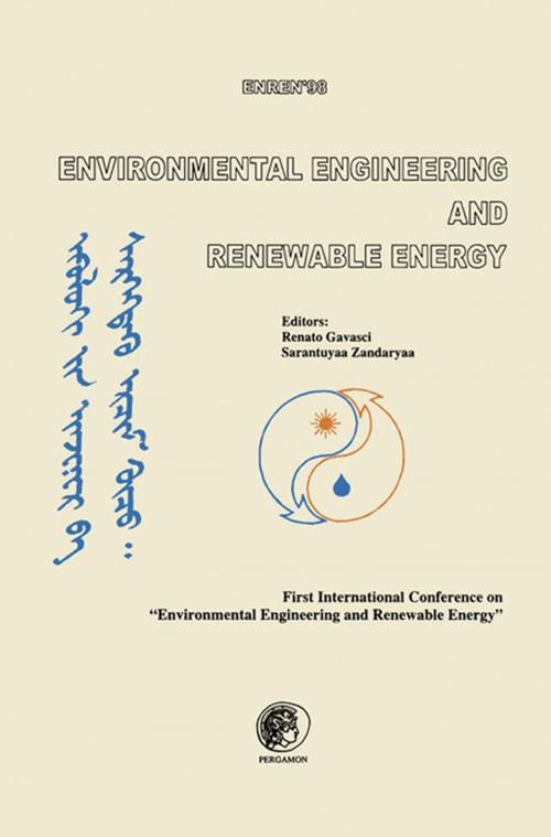 Cover of the book Environmental Engineering and Renewable Energy by Renato Gavasci, Sarantuyaa Zandaryaa, Elsevier Science