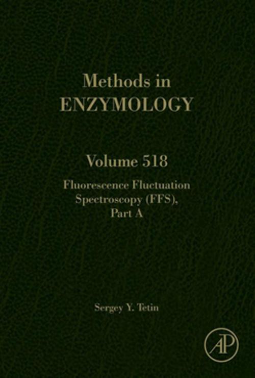 Cover of the book Fluorescence Fluctuation Spectroscopy (FFS), Part A by Sergey Tetin, Elsevier Science