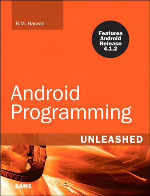 Cover of the book Android Programming Unleashed by B.M. Harwani, Pearson Education