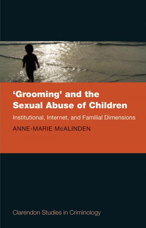 Cover of the book 'Grooming' and the Sexual Abuse of Children by Anne-Marie McAlinden, OUP Oxford
