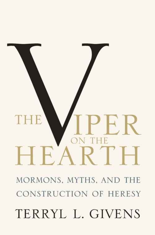 Cover of the book The Viper on the Hearth by Terryl L. Givens, Oxford University Press
