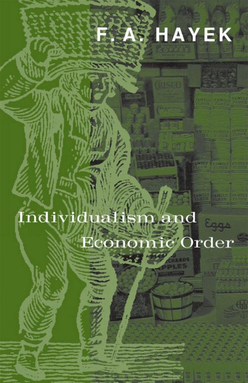 Cover of the book Individualism and Economic Order by F. A. Hayek, University of Chicago Press