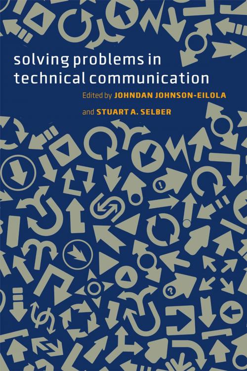 Cover of the book Solving Problems in Technical Communication by , University of Chicago Press