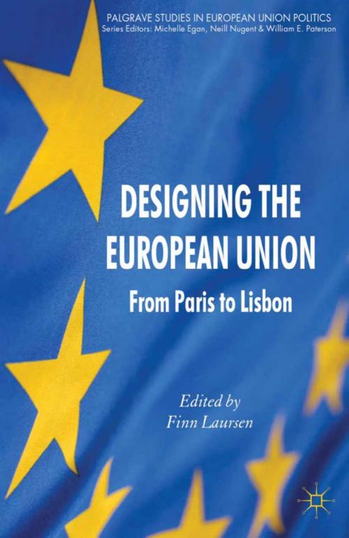 Cover of the book Designing the European Union by , Palgrave Macmillan UK