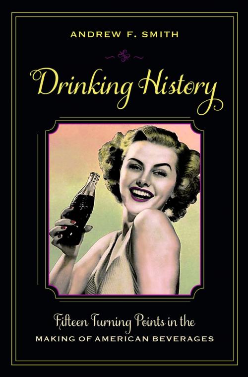 Cover of the book Drinking History by Andrew Smith, Columbia University Press