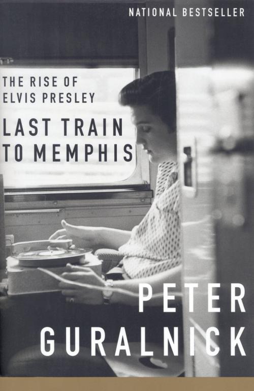 Cover of the book Last Train to Memphis by Peter Guralnick, Little, Brown and Company