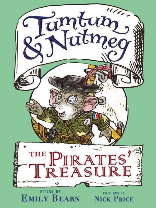 Cover of the book Tumtum & Nutmeg: The Pirates' Treasure by Emily Bearn, Little, Brown Books for Young Readers