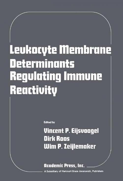 Cover of the book Leukocyte Membrane Determinants Regulating Immune Reactivity by , Elsevier Science