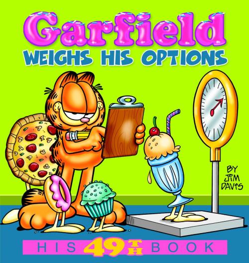 Cover of the book Garfield Weighs His Options by Jim Davis, Random House Publishing Group
