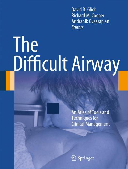 Cover of the book The Difficult Airway by , Springer New York