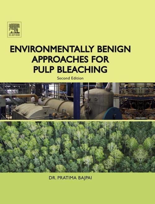 Cover of the book Environmentally Benign Approaches for Pulp Bleaching by Pratima Bajpai, Elsevier Science