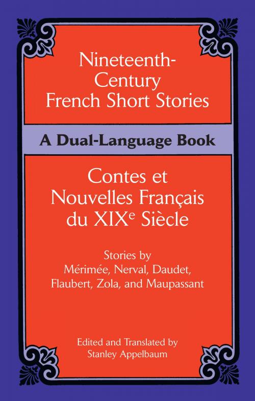 Cover of the book Nineteenth-Century French Short Stories (Dual-Language) by , Dover Publications