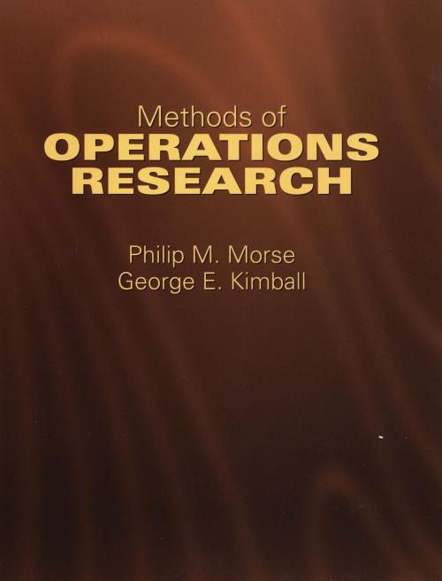 Cover of the book Methods of Operations Research by Philip M. Morse, George E. Kimball, Dover Publications